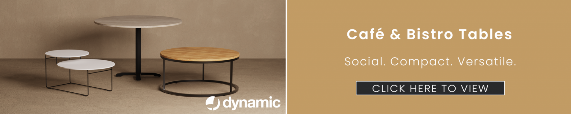 Dynamic Cafe & Bistro Tables